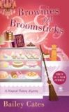 Review of Brownies and Broomsticks by Bailey Cates