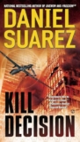 Review of Kill Decision by Daniel Suarez