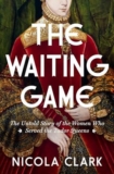 THE WAITING GAME | Kirkus Reviews
