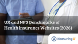 UX and NPS Benchmarks of Health Insurance Websites (2026) – MeasuringU