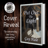 Put Out The Light by Guy Hale Cover Reveal – Bookchatter@Cookiebiscuit