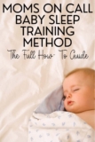 Moms on Call Baby Sleep Training Method: A Comprehensive Guide