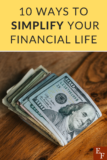 10 Ways to Simplify Your Financial Life