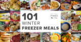 101 Winter Meals from Once A Month Meals