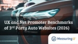 UX and NPS Benchmarks of Third Party Automotive Websites (2026) – MeasuringU