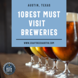 10BEST | Must Visit Austin Breweries