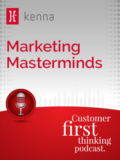 Marketing Masterminds | Customer First Thinking