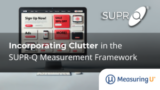 Incorporating Clutter in the SUPR-Q Measurement Framework – MeasuringU
