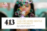 Can I Be More Gentle With Myself? With Micah E. Davis [Episode 375]