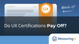 Do UX Certifications Pay Off? – MeasuringU