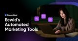 How Ecwid’s Automated Marketing Tools Boost Sales