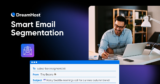 Email Segmentation: Boost Engagement and Sales