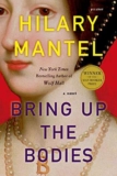 What to read after Bring Up the Bodies by Hilary Mantel