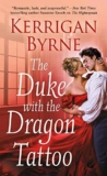 Review of The Duke with the Dragon Tattoo by Kerrigan Byrne