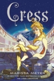 Review of Cress by Marissa Meyer