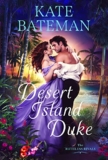 Desert Island Duke by Kate Bateman