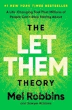 Review of The Let Them Theory: A Life-Changing Tool That Millions of People Can’t Stop Talking About by Mel Robbins