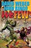What to read after We Few by David Weber & John Ringo