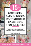 15+ Gorgeous Baby in Bloom Baby Shower Cake Ideas (2026)