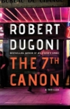 What to read after The 7th Canon by Robert Dugoni