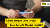 Could Weight Loss Drugs Also Benefit Mental Health