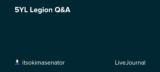 5YL Legion Q&A: itsokimasenator — LiveJournal