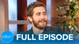 Jake Gyllenhaal, Marc Cohn | Full Episode