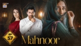 Mahnoor Episode 57 | Humayoun Ashraf | Khadija Saleem | 9 July 2026 |  ARY Digital Drama