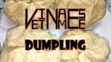 How to make Vietnamese dumpling