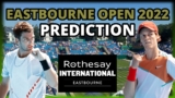 Eastbourne Open 2022 | Prediction