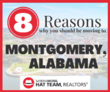 8 Reasons Why You Should Be Moving To Montgomery Alabama!