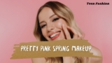 Pretty Pink Spring Makeup Looks l Teen Fashion Makeup Goals