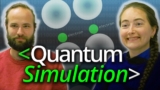 Quantum Simulation & Nature – Computerphile