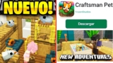 CRAFTSMAN PET YA EN LA PLAYSTORE! DOMESTICA TUS MASCOTAS!!