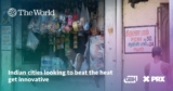 Indian cities looking to beat the heat get innovative