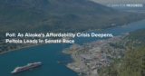 As Alaska’s Affordability Crisis Deepens, Peltola Leads in Senate Race