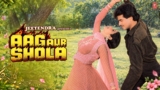 Aag Aur Shola (1985) Movie All Songs | Laxmikant-Pyarelal | Anand Bakshi |Jitendra,Sridevi,Mandakini
