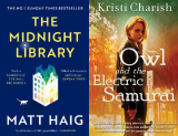 The Midnight Library & Owl and the Electric Samurai