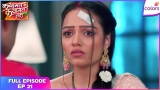Qayaamat Se Qayaamat Tak |  Ep. 21 | Poornima suspects Shaina | Colors TV