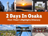 2-Day Osaka Highlights Itinerary (For First-Timers)