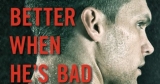 Better When He’s Bad by Jay Crownover
