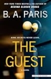 The Guest by B A Paris