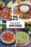 25 Summer Appetizers – Easy Recipes for Summer Gatherings