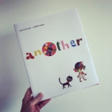Another by Christian Robinson (Simon & Schuster) – picture books blogger