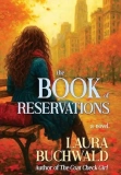 THE BOOK OF RESERVATIONS | Kirkus Reviews