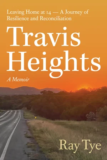 TRAVIS HEIGHTS | Kirkus Reviews
