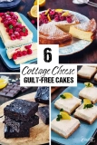 6 Cottage Cheese Cakes You Can Enjoy Guilt-Free