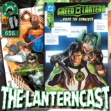 LanternCast Episode #656- Green Lantern #37, Doomsday Trailer Talk, SDCC McFarlane Figures, What Has Mark Seen and MORE!