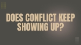 Is the same conflict showing up in different relationships?