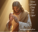 Wounds That Only He Heals – adaughtersgiftoflove